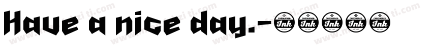 Have a nice day.字体转换